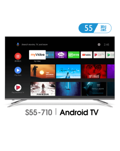 4K HDR 護眼廣色域大型液晶 ISF 模式 電影首選｜S55-710